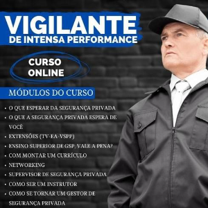 Vigilante de Intensa Performance